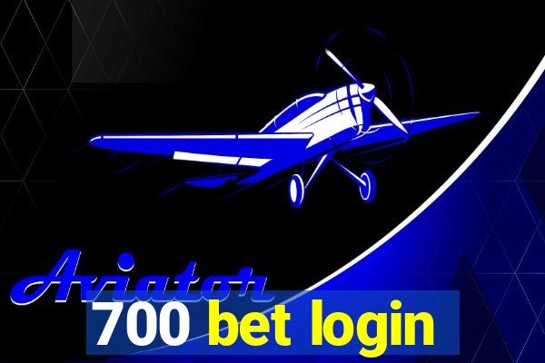 700 bet login